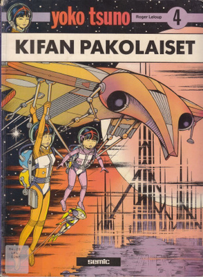Yoko Tsuno 04 Kifan pakolaiset (kirjastopoisto)