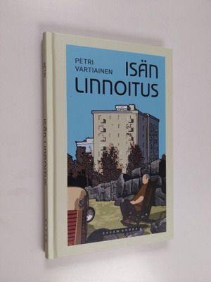 Petri Vartiainen : Isän linnoitus