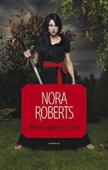 Nora Roberts - Morriganin risti