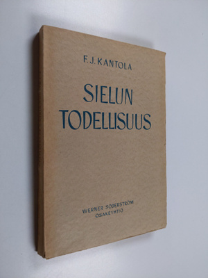 J. E. Kantola : Sielun todellisuus