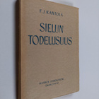 J. E. Kantola : Sielun todellisuus - pikkukuva 1
