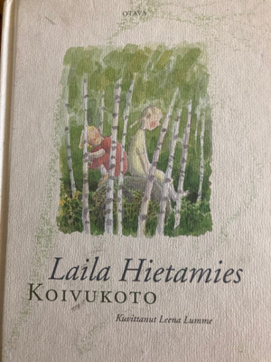 LAILA HIETAMIES: KOIVUKOTO