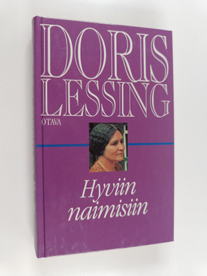Doris Lessing : Hyviin naimisiin