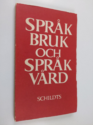 Björn Pettersson : Språkbruk och språkvård