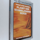 Philip Jose Farmer : Planet der schmelzenden Berge - Fant... - pikkukuva 1