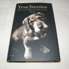 Yrsa Stenius Koira, rakkautta ja surua  -sid - pikkukuva 1