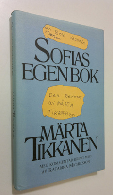 Märta Tikkanen : Sofias egen bok