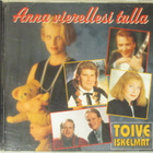 Kokoelma • Toiveiskelmät • Anna Vierellesi Tulla CD - pikkukuva 1