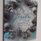 Sharilyn Miller : Wire art jewelry workshop : step-by-ste... - pikkukuva 1