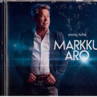 Markku Aro - Anna tulta - pikkukuva 1