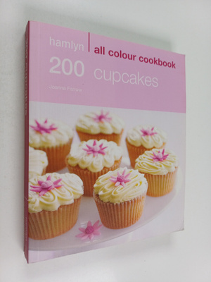 Joanna Farrow : 200 Cupcakes