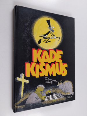 Harri Pystynen : Kadekismus