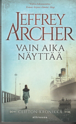 Jeffrey Archer, Vain aika näyttää