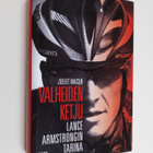 Juliet Macur : Valheiden ketju : Lance Armstrongin tarina - pikkukuva 1