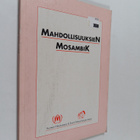Mahdollisuuksien Mosambik - pikkukuva 1