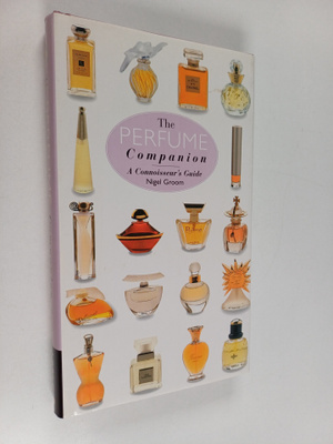 N. St. J. Groom : The perfume companion : a connoisseur's...