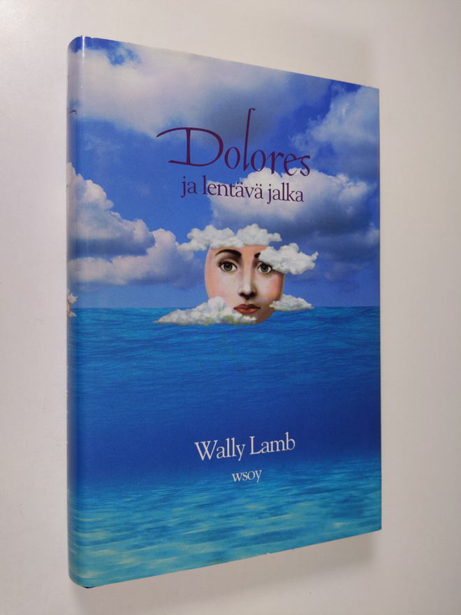 Wally Lamb : Dolores ja lentävä jalka