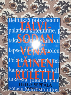 Helge Seppälä: Talvisodan venäläinen ruletti 1p