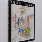 Heikki Hietamies : Nikolai Tasihinin yleinen sauna (tekij... - pikkukuva 1