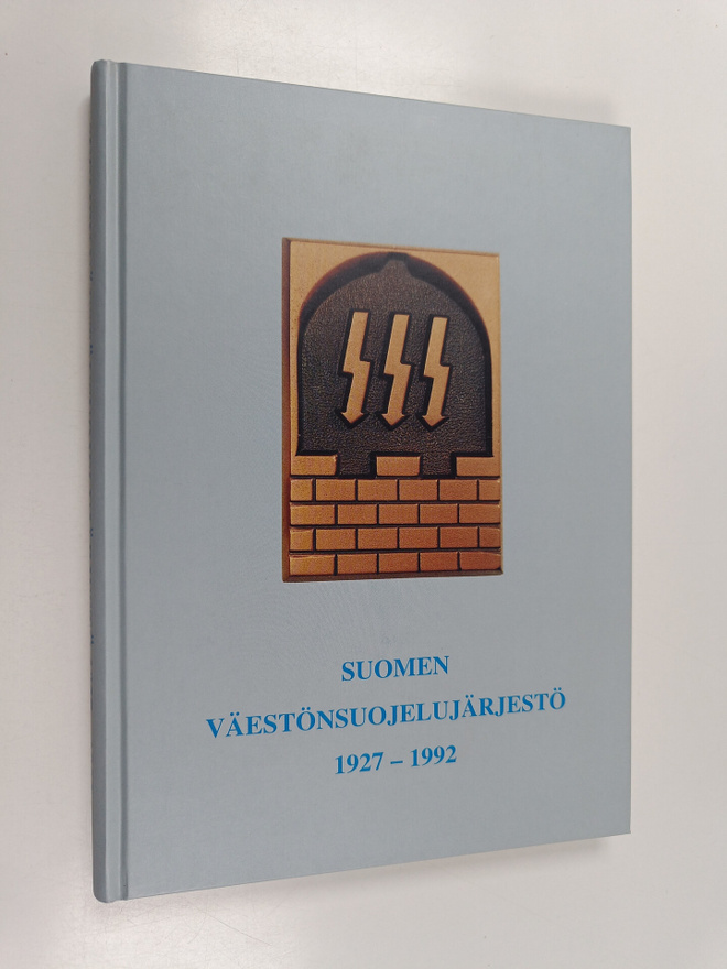 Martti Putkiranta : Suomen väestönsuojelujärjestö 1927-1992