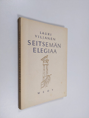 Lauri Viljanen : Seitsemän elegiaa