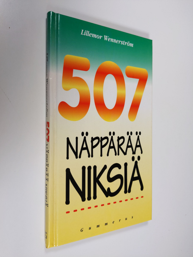Lillemor Wennerström : 507 näppärää niksiä