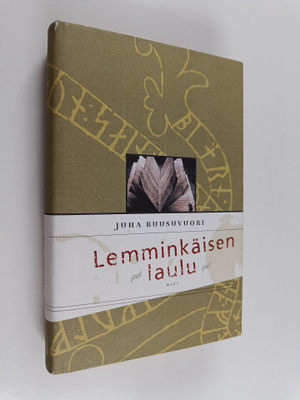 Juha Ruusuvuori : Lemminkäisen laulu