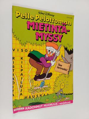 Pelle Pelottoman mietintämyssy 1987 : Kadonnut nuoruus