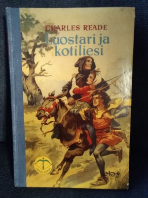 Charles Reade: Luostari ja kotiliesi