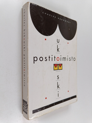 Charles Bukowski : Postitoimisto