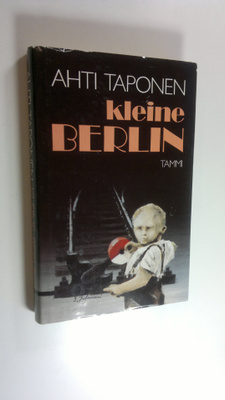 Ahti Taponen : Kleine Berlin