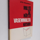 Atte Pohjanmaa : Miltä se näytti vasemmalta katsoen - pikkukuva 1