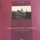 LAUNIS: TUNTURISÄVELMIÄ ETSIMÄSSÄ LAPISSA 1904 ja 05 - pikkukuva 1