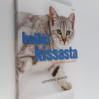 Catherine Davidson : Kaikki kissasta : kissanomistajan opas - pikkukuva 1