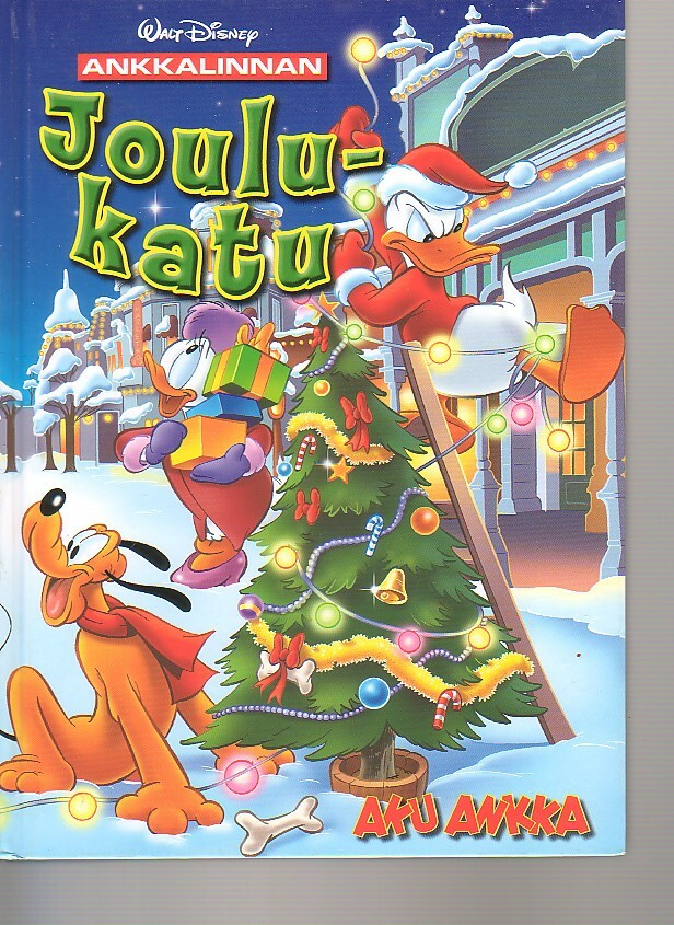 Disney: Ankkalinnan JOULUKATU (1-painos)