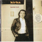 KIRKA - HETKI LYÖ - pikkukuva 1
