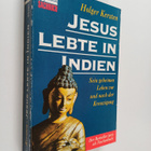 Holger Kersten : Jesus lebte in Indien : sein geheimes Le... - pikkukuva 1