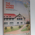 Työ miehen kunnia : arkkitehti Yrjö Blomstedt Jyväskylän ... - pikkukuva 1