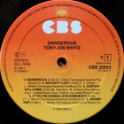 TONY JOE WHITE Dangerous ~ LP Ex/Ex - pikkukuva 4