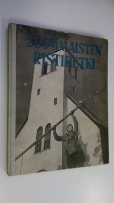 Eino ym. (toim.) Kiuas : Suomalaisten ristiretki