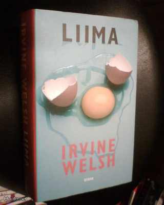 Irvine Welsh LIIMA ( 1 p. 2002 ) Sis.pk:t