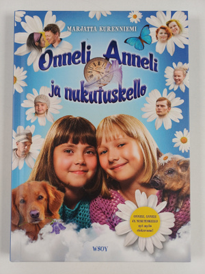 Marjatta Kurenniemi : Onneli, Anneli ja nukutuskello