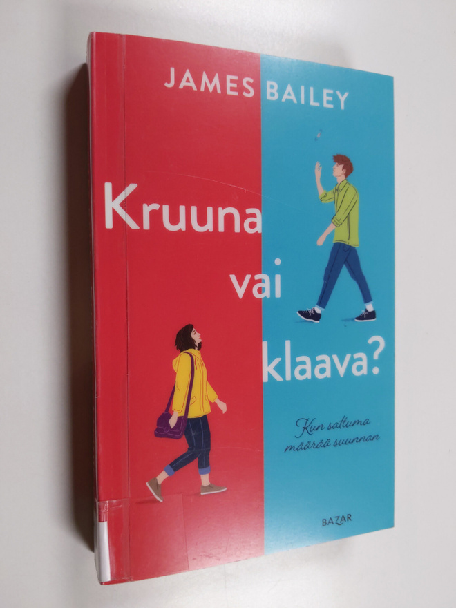 James Bailey : Kruuna vai klaava?