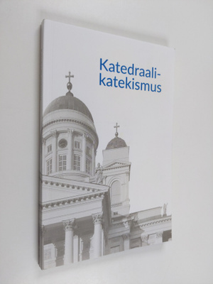 Irja Askola : Katedraalikatekismus