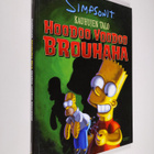 Matt Groening : Hoodoo voodoo brouhaha - pikkukuva 1
