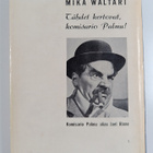 Mika Waltari : Tähdet kertovat, komisario Palmu - pikkukuva 2