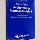 Lasse Lehti : Avoin yhtiö ja kommandiittiyhtiö : lain ede... - pikkukuva 1