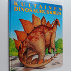 Mary Elting : Kultainen dinosauruskirja - pikkukuva 1