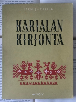 Stenij; Ollila - Karjalan kirjonta (nid.)