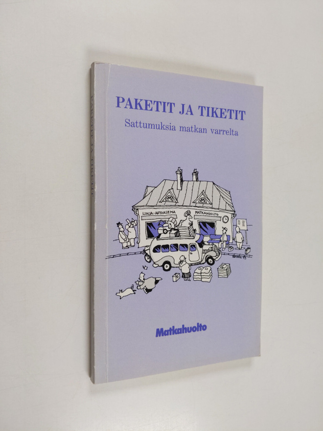 Paketit ja tiketit : sattumuksia matkan varrelta
